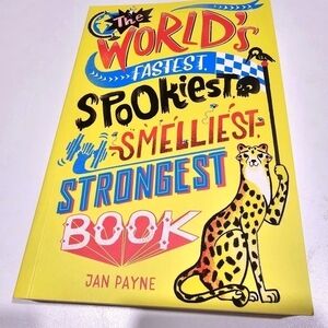 The World's Fastest Spookiest Smelliest Strongest Book New!